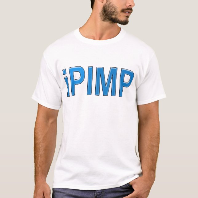 pimp t shirt (Front)