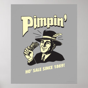 Pimpin': Ho Sale Poster