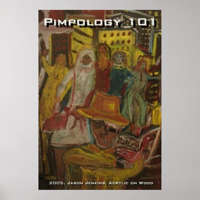 Pimpology 101 poster (Front)
