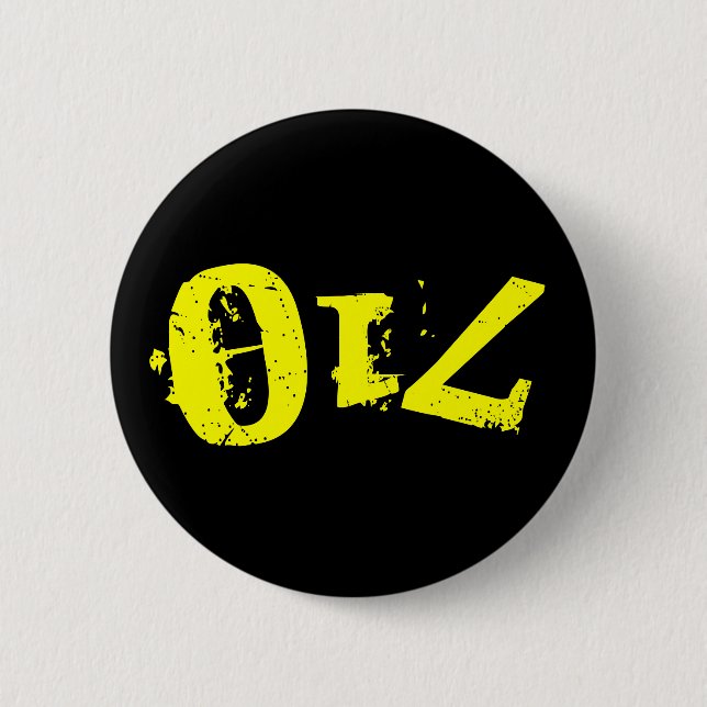 Pin! 710/OIL 6 Cm Round Badge (Front)