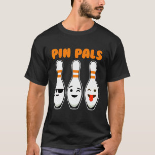 Pin Pals Cute Funny Bowling T-Shirt