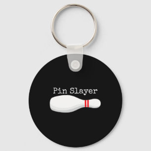Pin Slayer Bowling Funny Graphic Strikes Turkeys T Key Ring