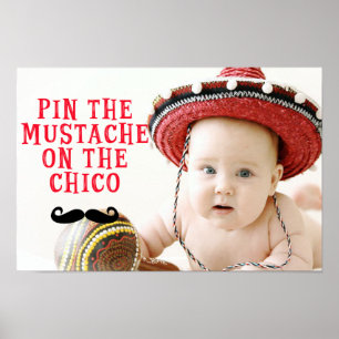 Pin the Moustache on the Chico Poster