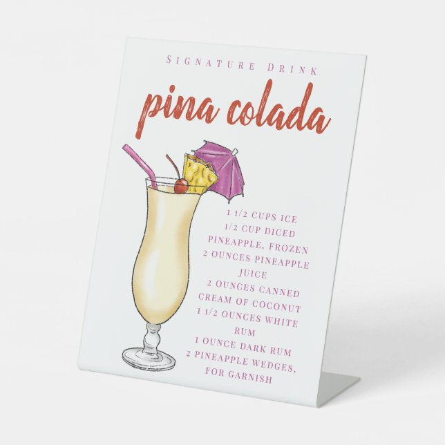 Pina Colada Recipe Signature Drink  Pedestal Sign (Front)