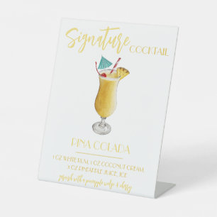 Pina Colada Signature Cocktail Recipe Pedestal Sign