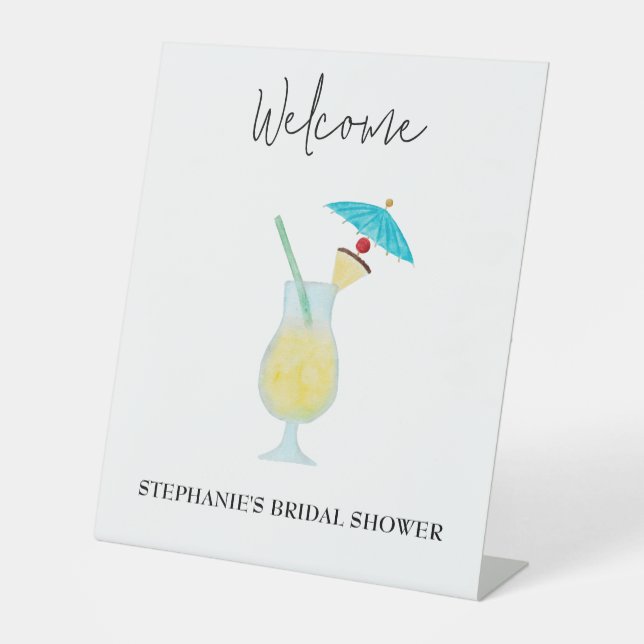 Piña Colada Tropical Wedding Bridal Shower Welcome Pedestal Sign (Front)
