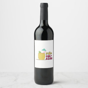 Pina Coladas Wine Label