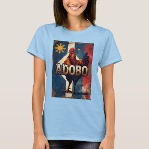Pinay Pride Chicken Adobo T-Shirt - Filipino