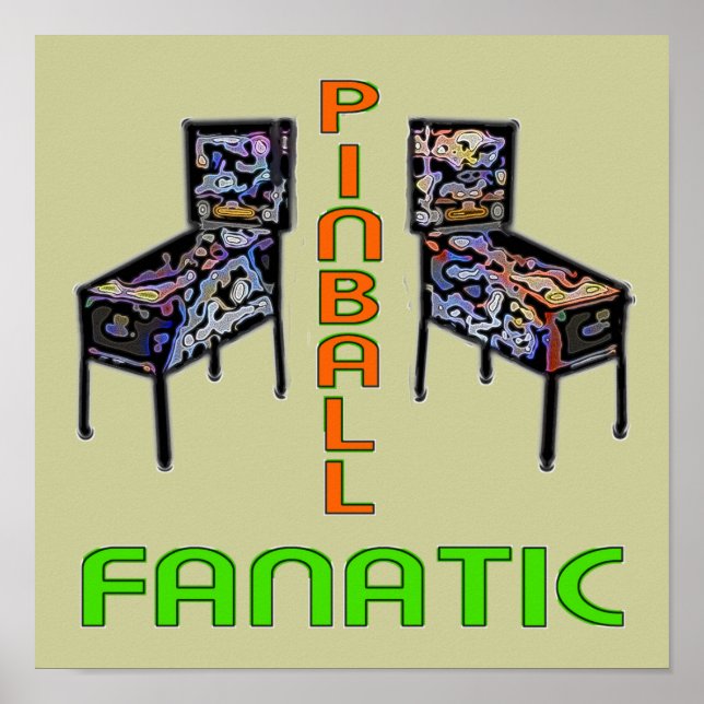 Pinball Fanatic Poster (Front)