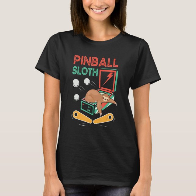 Pinball   Gaming  Pinball Expert Pinball Sloth T-Shirt (Front)