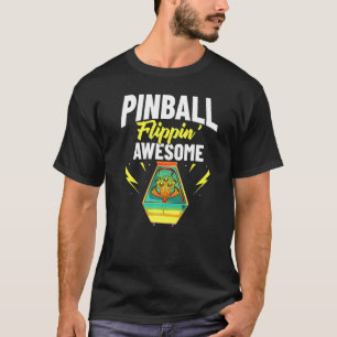 Pinball Machine Game Virtual Player T-Shirt