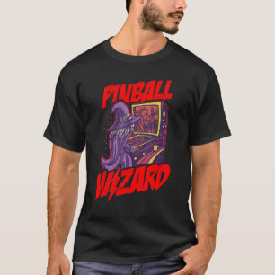 Pinball Wizard For Pinball Lover 1 T-Shirt