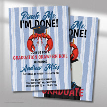 Pinch Me, I’m Done Graduation Cap Crawfish Boil