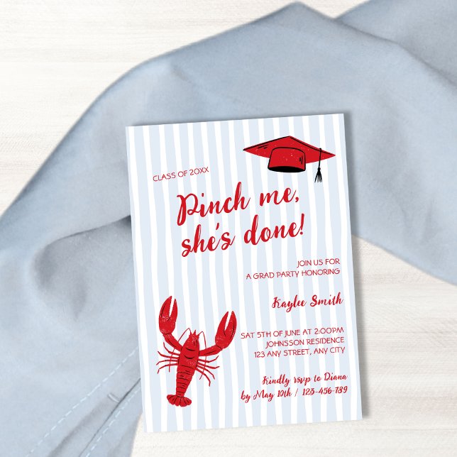 Pinch Me She's Done Crawfish Boil Grad Party  Invitation (Pinch Me She's Done Crawfish Boil Grad Party Invitation)