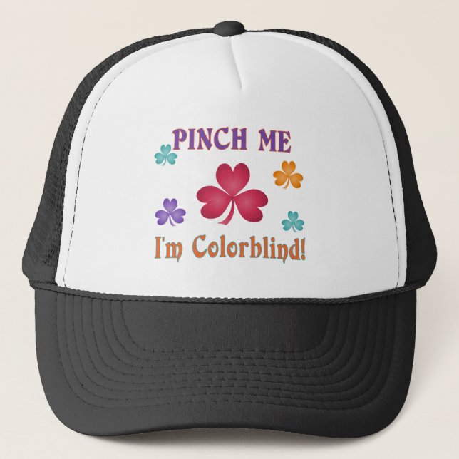 Pinch Me Trucker Hat (Front)