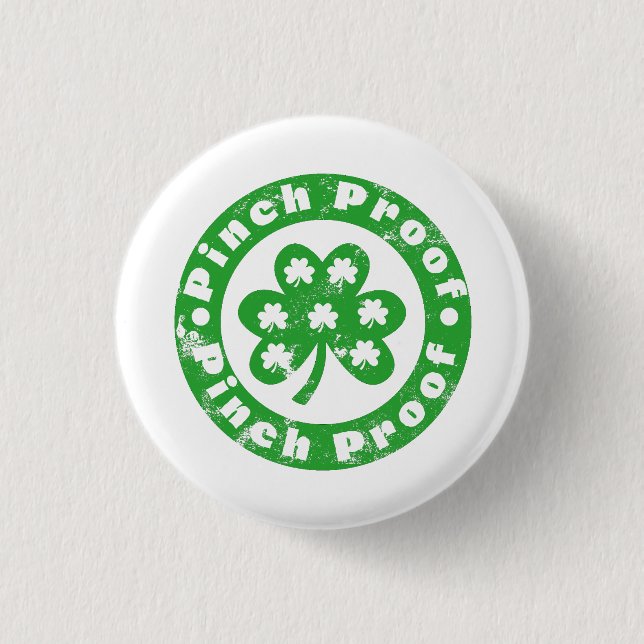 Pinch Proof St. Patrick's Day 3 Cm Round Badge (Front)