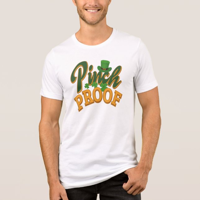 Pinch Proof St. Patricks Day Celebration Gag Tri-Blend Shirt (Front)
