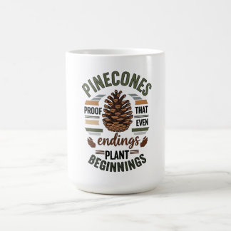Pine cone design - The Evergreen Promise Coffee Mug