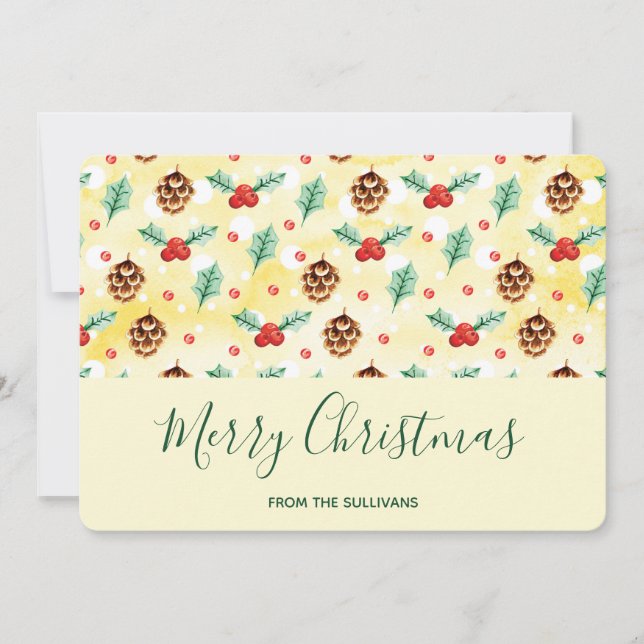 Pine Cones and Holly Christmas Pattern Holiday Card (Front)