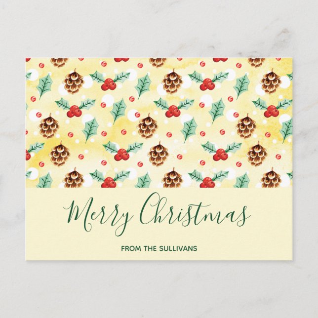 Pine Cones and Holly Christmas Pattern Holiday Postcard (Front)