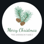 Pine Cones and Pine Branches Merry Christmas Classic Round Sticker<br><div class="desc">This round sticker features a clean white background accented with a hand drawn graphic of pine branches and pine cones. Custom text allows you to add your own greeting and name.</div>