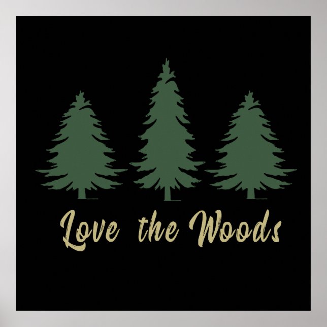 pine trees in a forest poster (Front)