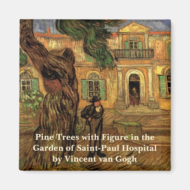 Pine Trees in Saint-Paul by Vincent van Gogh Magnet (Front)