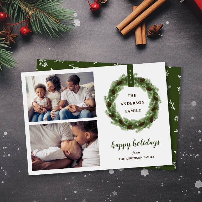 Pine Wreath Happy Holidays 2 Photo Holiday Card (Creator Uploaded)