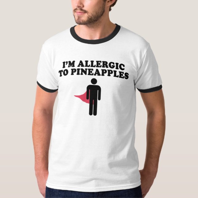 PINEAPPLE ALLERGY T-Shirt (Front)