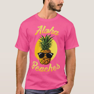 Pineapple Aloha Beaches Hawaii Hawaiian Summer (4) T-Shirt