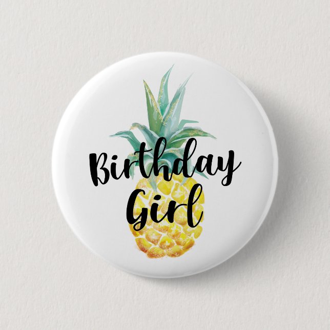Pineapple Birthday Girl Button (Front)