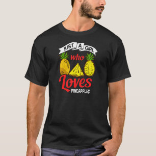 Pineapple Fruit Plant Juice Hawaiian Quotes T-Shirt