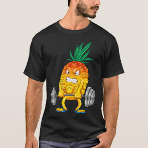 Pineapple Gym Workout  Deadlifting Summer Deadlift T-Shirt
