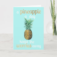 Pineapple Life Quote