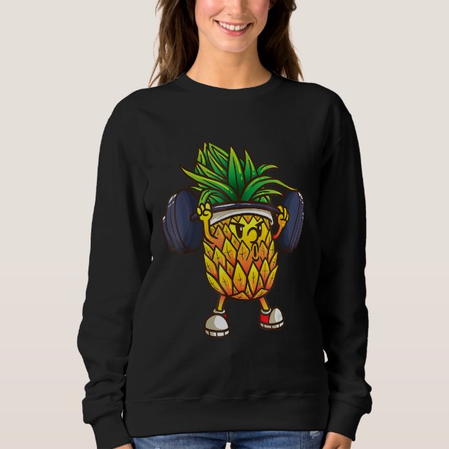 Pineapple Powerlifting Weightlifting Gym Workout Sweatshirt (Front)