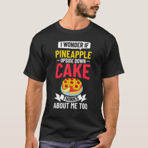 Pineapple Upside Down Cake Recipe Mix Filling 1 T-Shirt