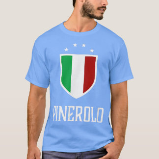 Pinerolo, Italy - Italian Italia  T-Shirt