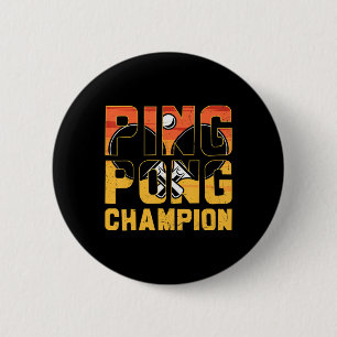 Ping Pong Champion Retro Table Tennis 6 Cm Round Badge