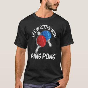 Ping Pong Designs For Men Women Table Tennis Playe T-Shirt
