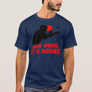 Ping Pong Lets Bounce red T-Shirt