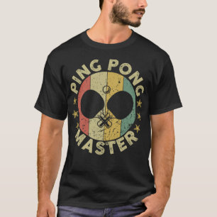 Ping Pong Master Champion Table Tennis Coach Paddl T-Shirt