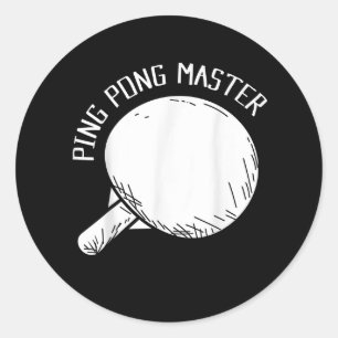 Ping Pong Master Funny Saying Table Tennis Classic Round Sticker