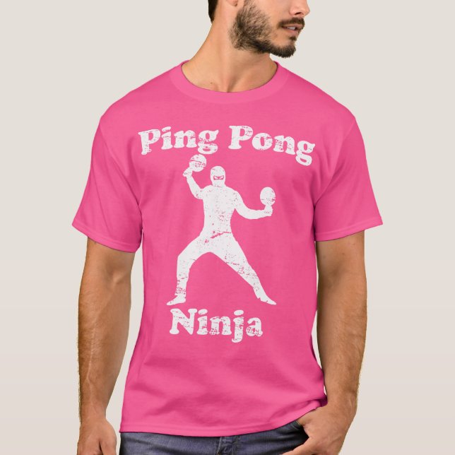 Ping Pong Ninja Funny Ping Pong Champion T-Shirt (Front)
