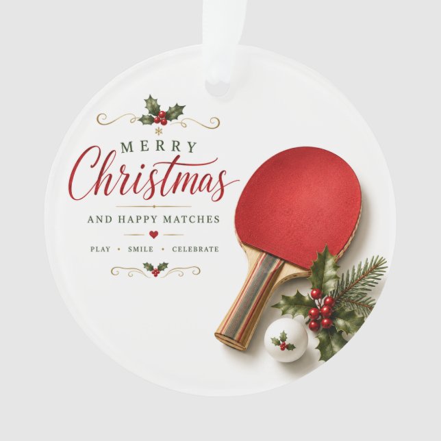 Ping Pong Paddle and ball with Christmas themed Ornament (Front)