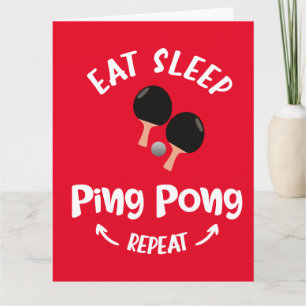 Ping Pong Table Tennis eat sleep repeat Card
