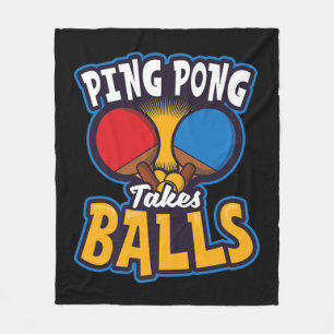 Ping Pong Takes Balls Design Table Tennis   Fleece Blanket