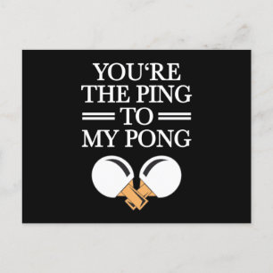 Ping To My Pong Table Tennis Love Relationship Postcard