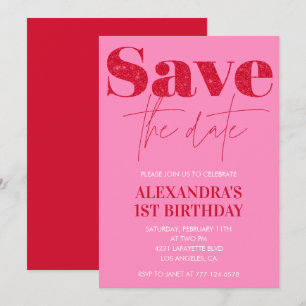 Pink 1st birthday invitations Save the date Chic