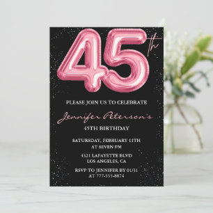 Pink 45th birthday invitations Balloon Glam Black