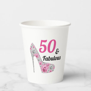 Pink 50 and Fabulous Birthday Party Paper Cups